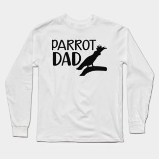 Parrot Dad Long Sleeve T-Shirt